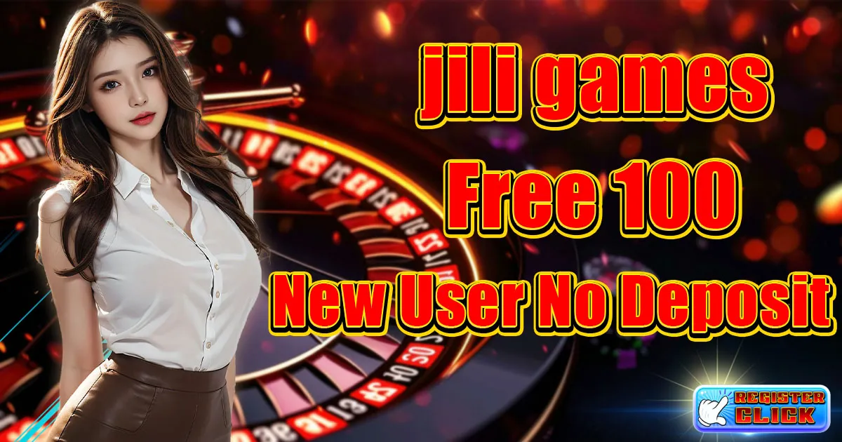 jili games free 100
